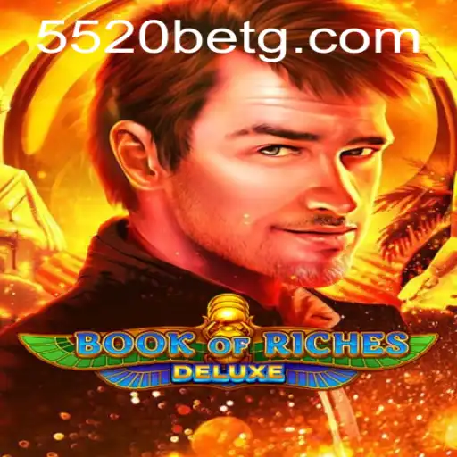 Exploring BookofRichesDeluxe: An Immersive Casino Adventure with 5520bet